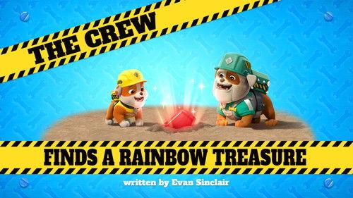 Rubble & Crew Season 1 Episode 17 - The Crew Finds a Rainbow Treasure