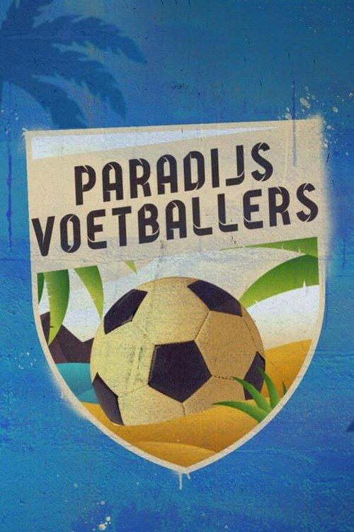 Paradijsvoetballers poster