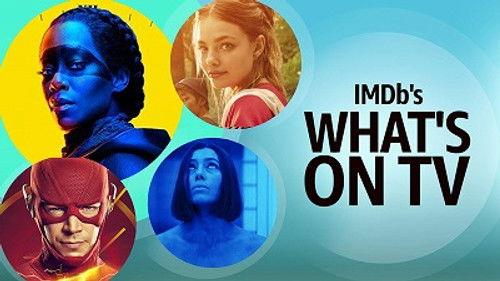 IMDb's What's on TV Season 1 Episode 37 - The Week of Oct 15
