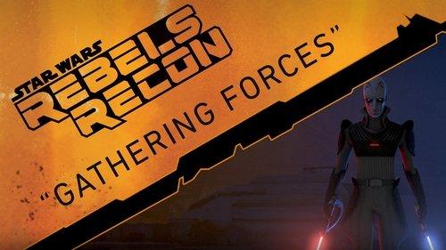 Rebels Recon Season 1 Episode 8 - Inside "Gathering Forces"