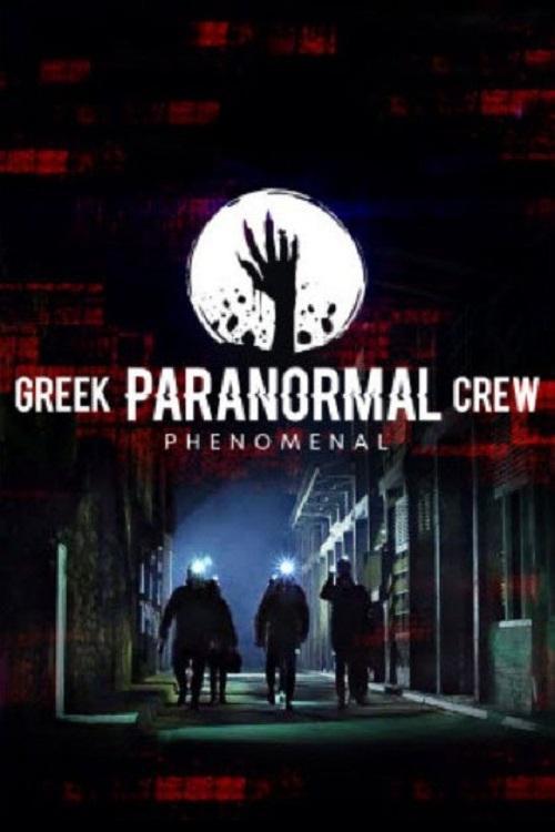 Greek Paranormal Crew: Phenomenal poster