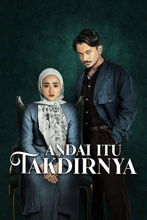 Andai Itu Takdirnya poster
