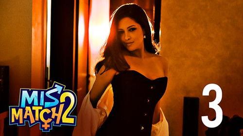 Mismatch Season 2 Episode 3 - Fact or Fantasy