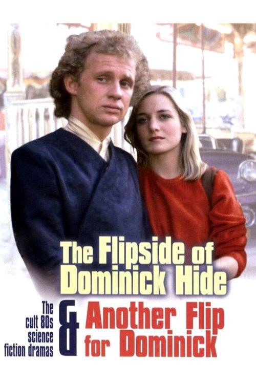 The Flipside of Dominick Hide poster
