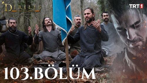 Resurrection: Ertugrul Season 4 Episode 12 - Episode 103