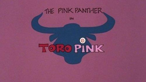 The All New Pink Panther Show Season 1 Episode 10 - Toro Pink