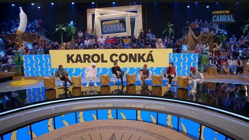 The Fault is Cabral's Season 13 Episode 7 - Karol Conká