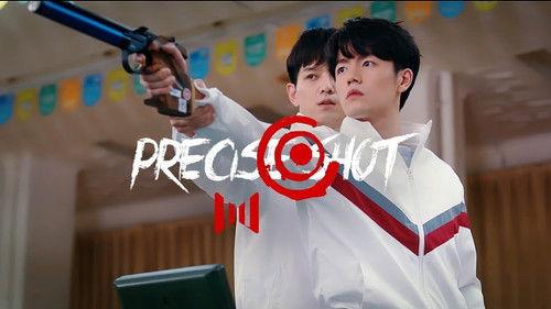 Precise Shot Season 1 Episode 1 - Episode 1