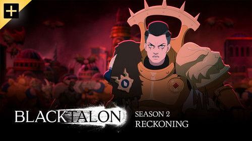 Blacktalon Season 2 Episode 3 - Reckoning