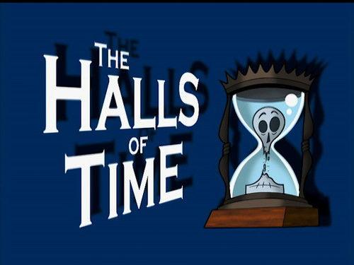 The Grim Adventures of Billy and Mandy Season 2 Episode 23 - The Halls of Time
