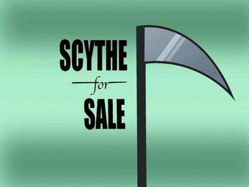 The Grim Adventures of Billy and Mandy Season 4 Episode 12 - Scythe for Sale