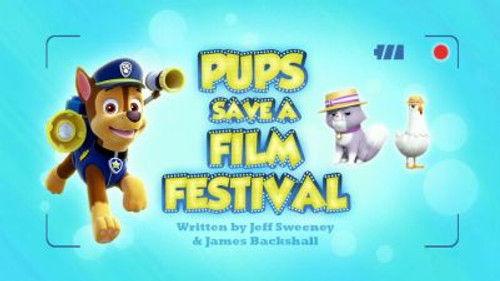 PAW Patrol Season 3 Episode 31 - Pups Save a Film Festival