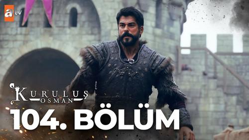 Kuruluş Osman Season 4 Episode 6 - Episode 104