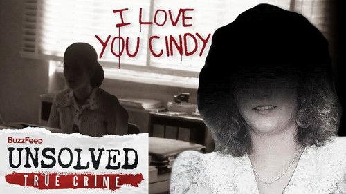 Buzzfeed Unsolved: True Crime Season 7 Episode 4 - The Sudden Disappearance Of Cynthia Anderson