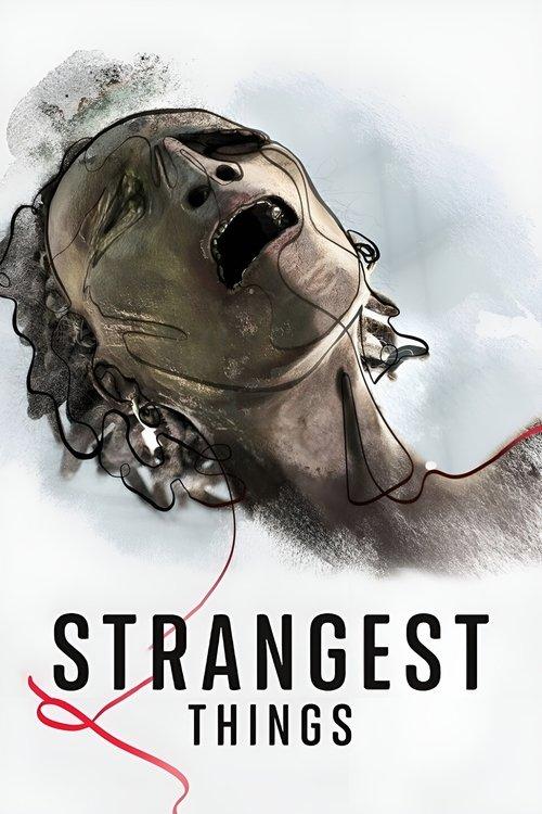 Strangest Things poster