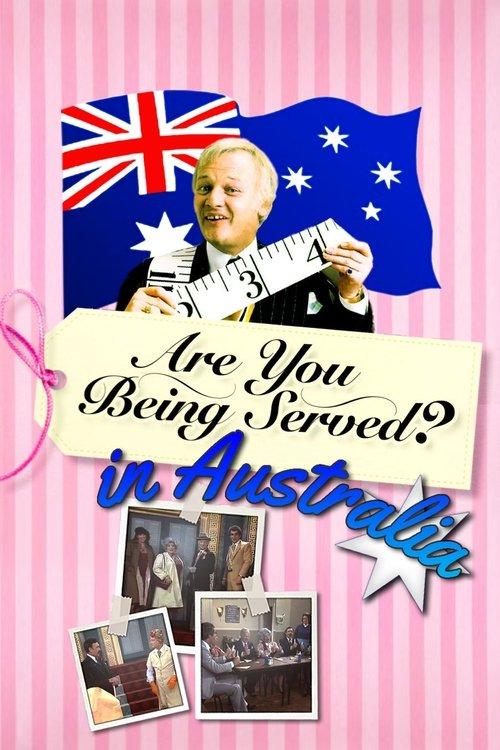 Are You Being Served in Australia? poster
