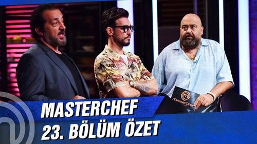 MasterChef Türkiye Season 4 Episode 23 - Episode 23