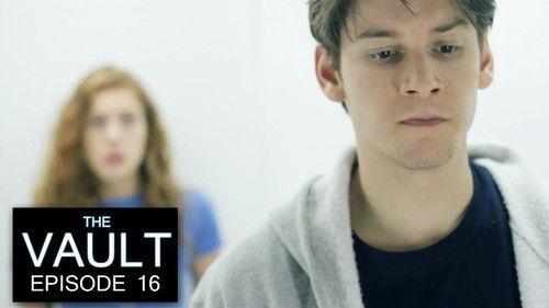 The Vault Season 1 Episode 16 - Episode 16