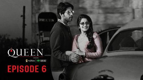 Queen Season 1 Episode 6 - Home & Away