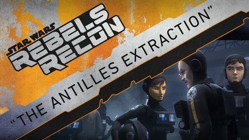 Rebels Recon Season 3 Episode 3 - Inside "The Antilles Extraction"