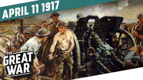 The Great War Season 4 Episode 15 - The Canadian Corps Takes Vimy Ridge - The Battle of Arras - Week 142