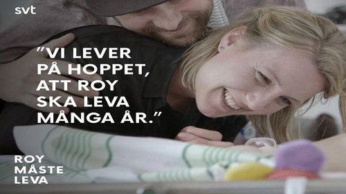 Dokument inifrån: Roy måste leva Season 1 Episode 2 - Episode 2