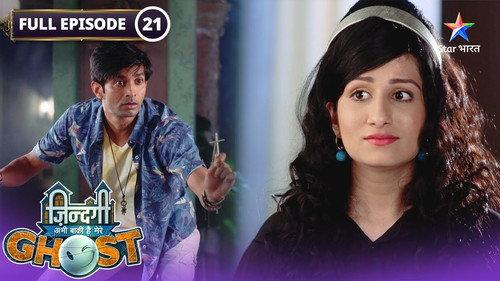 Zindagi Abhi Baki Hai Mere Ghost Season 1 Episode 21 - Yug Returns to The Mansion