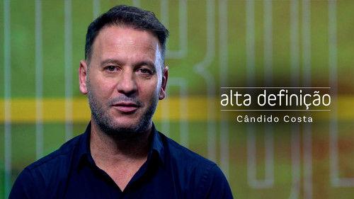 Alta Definição Season 16 Episode 2 - Cândido Costa