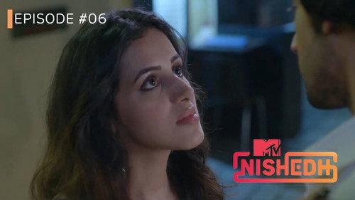 MTV Nishedh Season 1 Episode 6 - Jyoti Feels Helpless