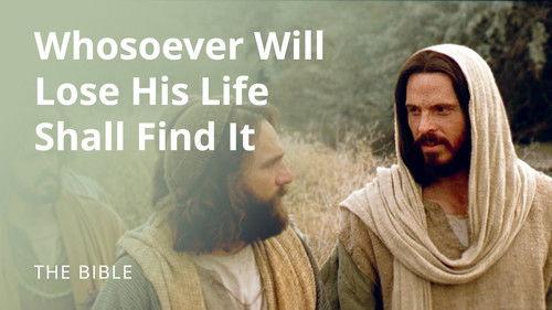 The Life of Jesus Christ Season 2 Episode 2 - Matthew 16 | Whosoever Will Lose His Life for My Sake Shall Find It