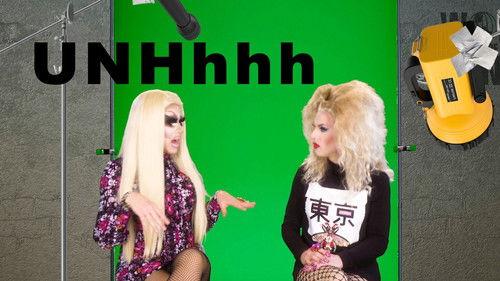 UNHhhh Season 4 Episode 28 - Secrets Pt. 1