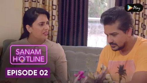 Sanam Hotline Season 1 Episode 2 - Let's Talk, Baby