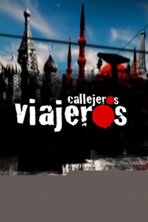 Callejeros viajeros poster