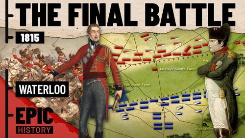 Epic History TV Season 1 Episode 1 - Napoleonic Wars: Battle of Waterloo 1815