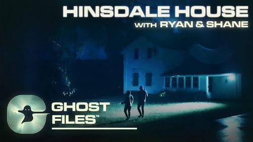 Ghost Files Season 2 Episode 6 - The Haunting of The Hinsdale House