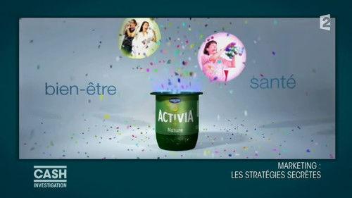 Cash Investigation Season 4 Episode 4 - Marketing: the secret strategies