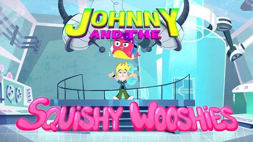 Johnny Test Season 2 Episode 14 - Johnny and the Squishy Wooshies