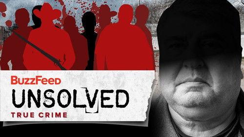 Buzzfeed Unsolved: True Crime Season 3 Episode 5 - The Strange Killing of Ken Rex McElroy