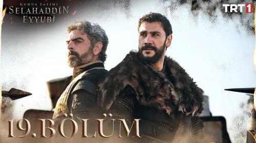 Saladın: The Conqueror of Jerusalem Season 1 Episode 19 - 19. Bölüm