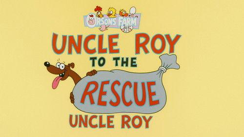 Garfield and Friends Season 6 Episode 8 - Uncle Roy to the Rescue