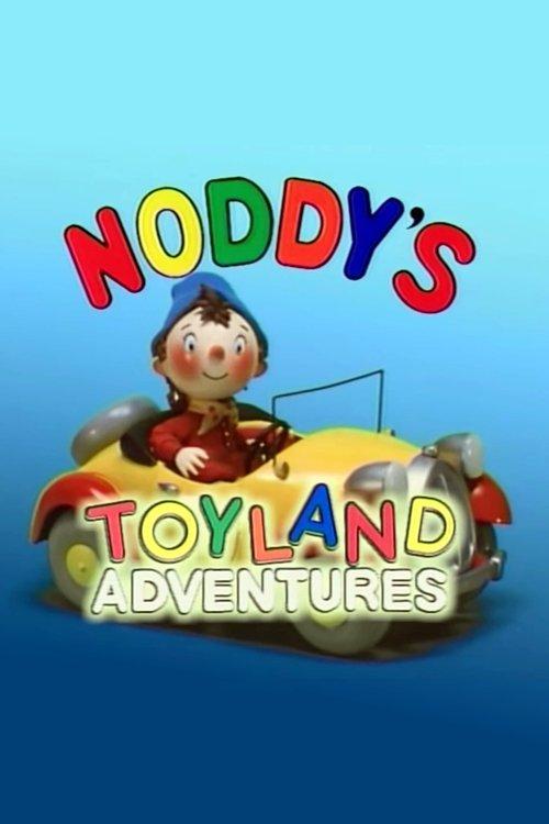 Noddy's Toyland Adventures poster