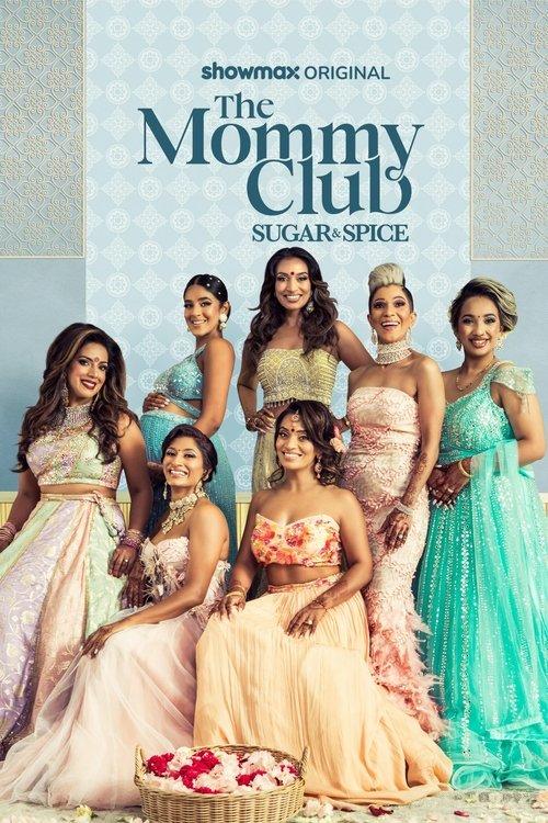 The Mommy Club: Sugar & Spice poster