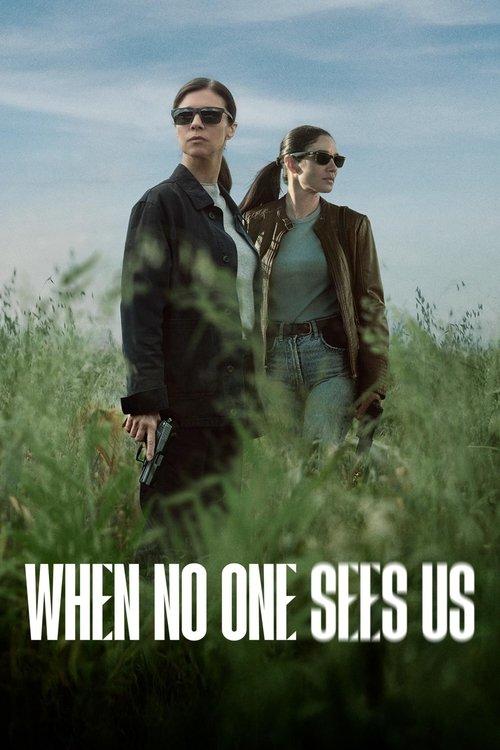 When No One Sees Us poster
