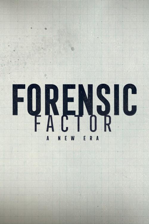 Forensic Factor: A New Era poster