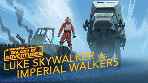 Star Wars Galaxy of Adventures Season 1 Episode 20 - Luke vs. Imperial Walkers - Commander on Hoth