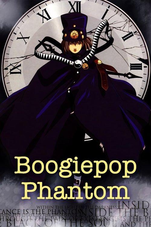 Boogiepop Phantom poster