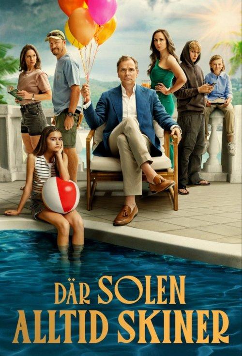 Where the Sun Always Shines poster