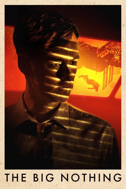 The Big Nothing poster