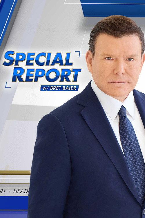 Special Report with Bret Baier poster