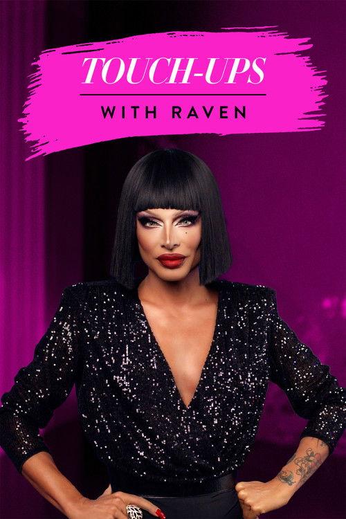 Touch Ups with Raven poster